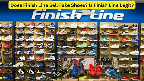 finish line sell fake shoes|finish line complaint.